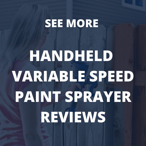 Variable speed handheld paint sprayers reviews